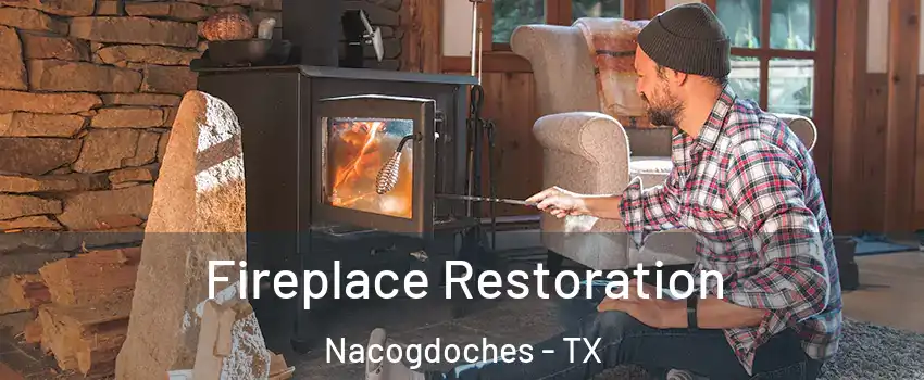 Fireplace Restoration Nacogdoches - TX