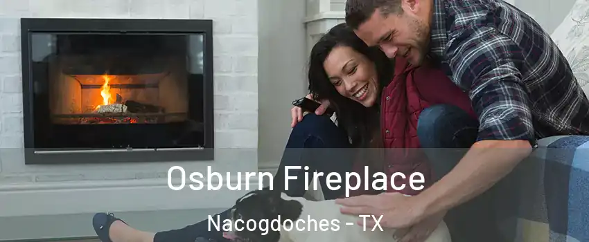  Osburn Fireplace Nacogdoches - TX